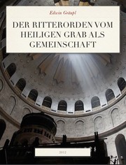 Cover of: Der Ritterorden vom Heiligen Grab als Gemeinschaft by 