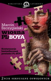 Cover of: Wiosna PL-BOYa: Życie seksualne oswojonych