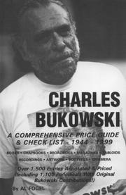 Cover of: Charles Bukowski: A Comprehensive Price-Guide & Checklist 1944-1999