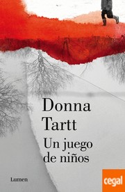 Cover of: Un juego de niños by Donna Tartt