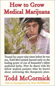 Cover of: How to Grow Medical Marijuana
