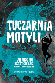 Cover of: Tuczarnia motyli by 