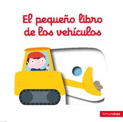 Cover of: El pequeño libro de los vehículos