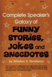 Cover of: Complete speaker's galaxy of funny stories, jokes, and anecdotes