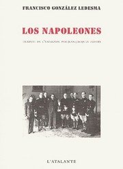 Cover of: Los Napoleones by Francisco González Ledesma