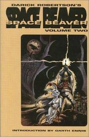 Cover of: Space Beaver Volume Two by Darick Robertson