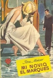 Cover of: Mi novio el Marqués