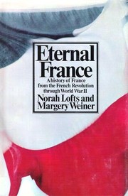 Eternal France by Norah Lofts