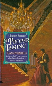 Cover of: A Proper Taming by Joan Overfield