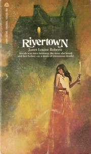 Cover of: Rivertown by Janet Louise Roberts