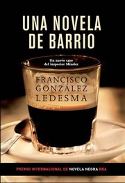 Una novela de barrio