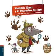 Cover of: Sherlock Tópez y el secuestro del oso