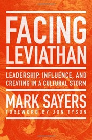 Cover of: Facing leviathan: Leadership, influence, and creating in a cultural storm