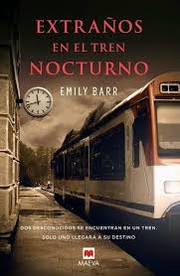 Cover of:  Extraños en el tren nocturno 