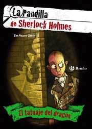 Cover of: El tatuaje del dragón: La pandilla de Sherlock Holmes