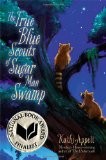 Cover of: The true blue scouts of Sugarman Swamp by Kathi Appelt