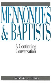 Cover of: Mennonites and Baptists by Paul Toews