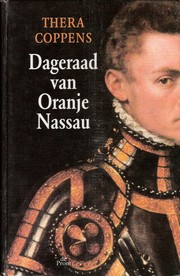 Cover of: Dageraad van Oranje-Nassau by Thera Coppens