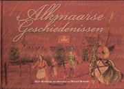 Alkmaarse geschiedenissen by Hans Koolwijk