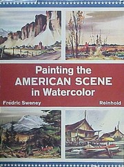 Cover of: Painting the American scene in watercolor