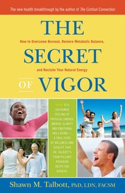 The secret of vigor