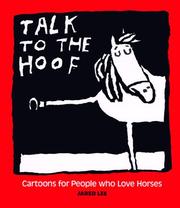 Cover of: Talk to the Hoof: Cartoons for People Who Love Horses