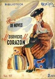 Cover of: Al servicio del corazón