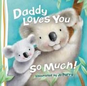 Cover of: Daddy Loves You by 