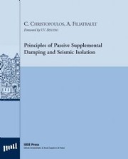 Cover of: Principles of passive supplemental damping and seismic isolation by 