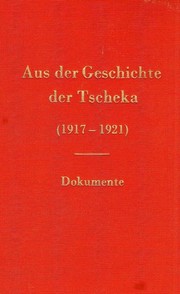 Aus der Geschichte der Tscheka 2. Halbband by G. A. Below