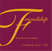 Cover of: Friendship--Bread for the Journey