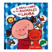 Cover of: El gran libro de los animales de Laura