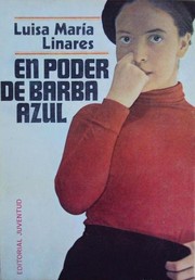 Cover of: En poder de barba azul by Luisa-María Linares, Luisa-María Linares