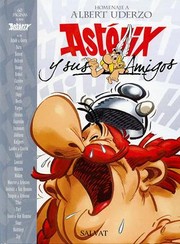 Cover of: Astérix y sus amigos by 