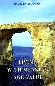 Cover of: Living with Meaning and Value