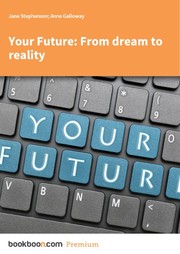 Cover of: Your Future: From dream to reality