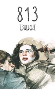 Cover of: 813 Truffaut by 