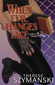Cover of: When Evil Changes Face