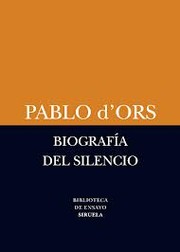 Cover of: Biografía del silencio by 
