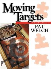 Cover of: Moving targets: a Helen Black Mystery
