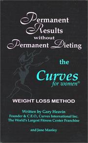 Cover of: Permanent Results Without Permanent Dieting: The Curves For Women Weight Loss Method