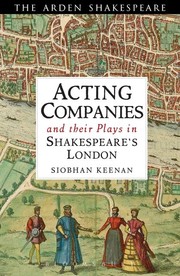 Cover of: Acting companies and their plays in Shakespeare's London