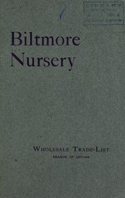 Cover of: Wholesale trade-list | Biltmore Nursery (Biltmore, N.C.)