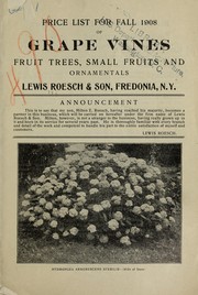 Cover of: Price list for fall 1908 of grape vines, fruit trees, small fruits and ornamentals: announcement