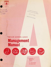 Cover of: Private school lunch management manual.