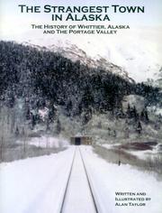 Cover of: strangest town in Alaska | Taylor, Alan
