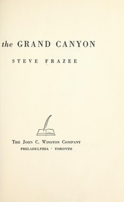 Cover of: First through the Grand Canyon. by Steve Frazee