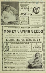 Cover of: Illustrated catalog with honest descriptions of the very best, selected, tested money saving seeds by A.T. Cook (Firm)