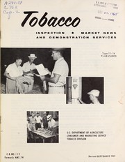 Cover of: Tobacco inspection, market news and demonstration services: type 11-14 flue-cured
