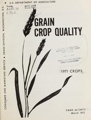 Cover of: Grain crop quality: 1971 crops